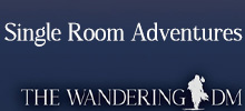 Single Room Adventures